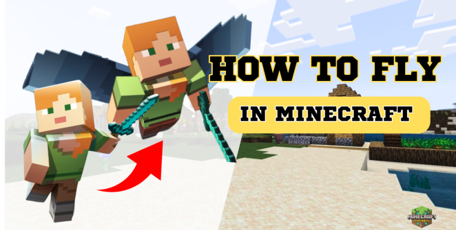 How to Fly In Minecraft